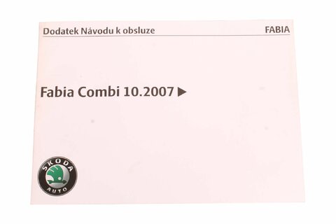 Dodatok návodu na obsluhu FABIA II SK